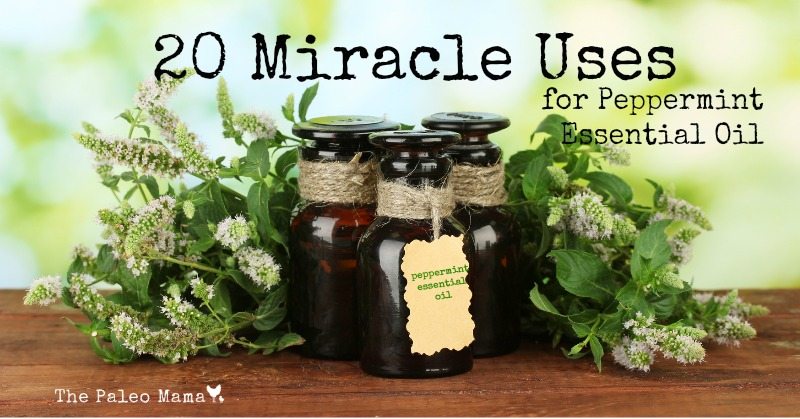 20 miracle uses peppermint essential oil