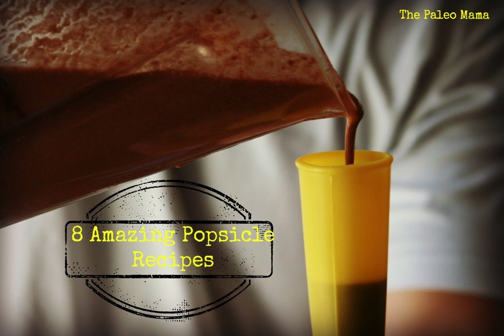 8 Amazing Popsicle Recipes