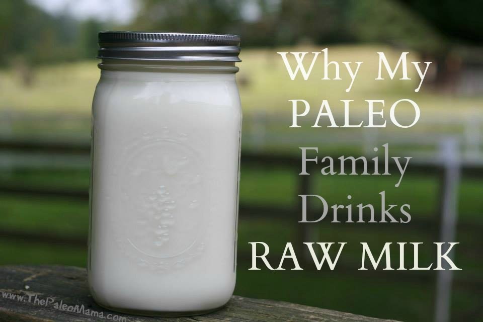 Why My Paleo Family Drinks Raw Milk