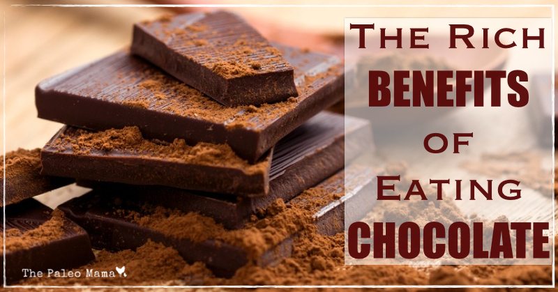The Rich Benefits of Eating Chocolate