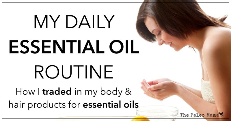 My Daily Essential Oil Routine