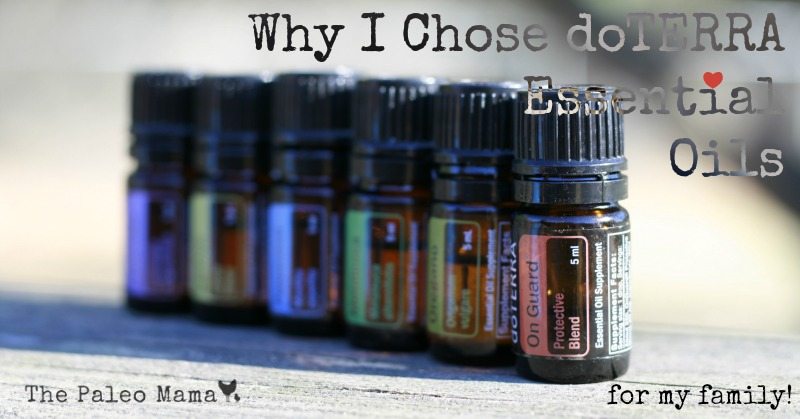 Why I Chose to Use doTERRA Essential Oils