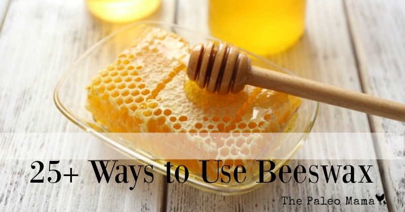 25 Ways to Use Beeswax