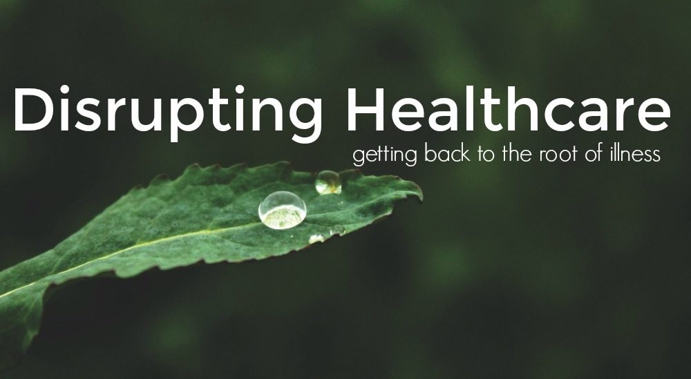 004: What is Disrupting Healthcare?