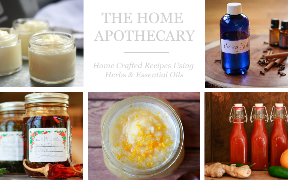 The Home Apothecary: More than 70 Herbal Remedies Recipes for Your Health