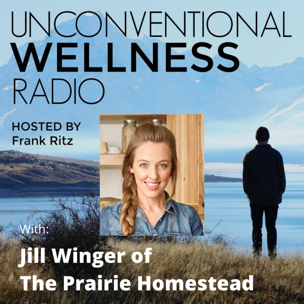 Episode #44: Jill Winger of The Prairie Homestead (Part 2)